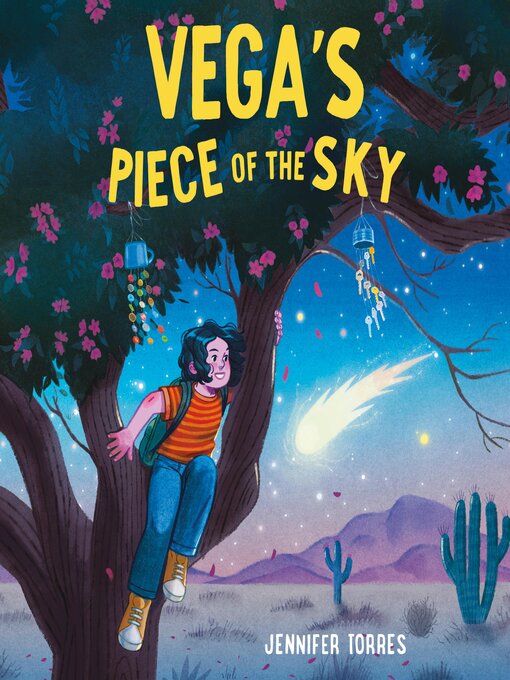 Title details for Vega's Piece of the Sky by Jennifer Torres - Available